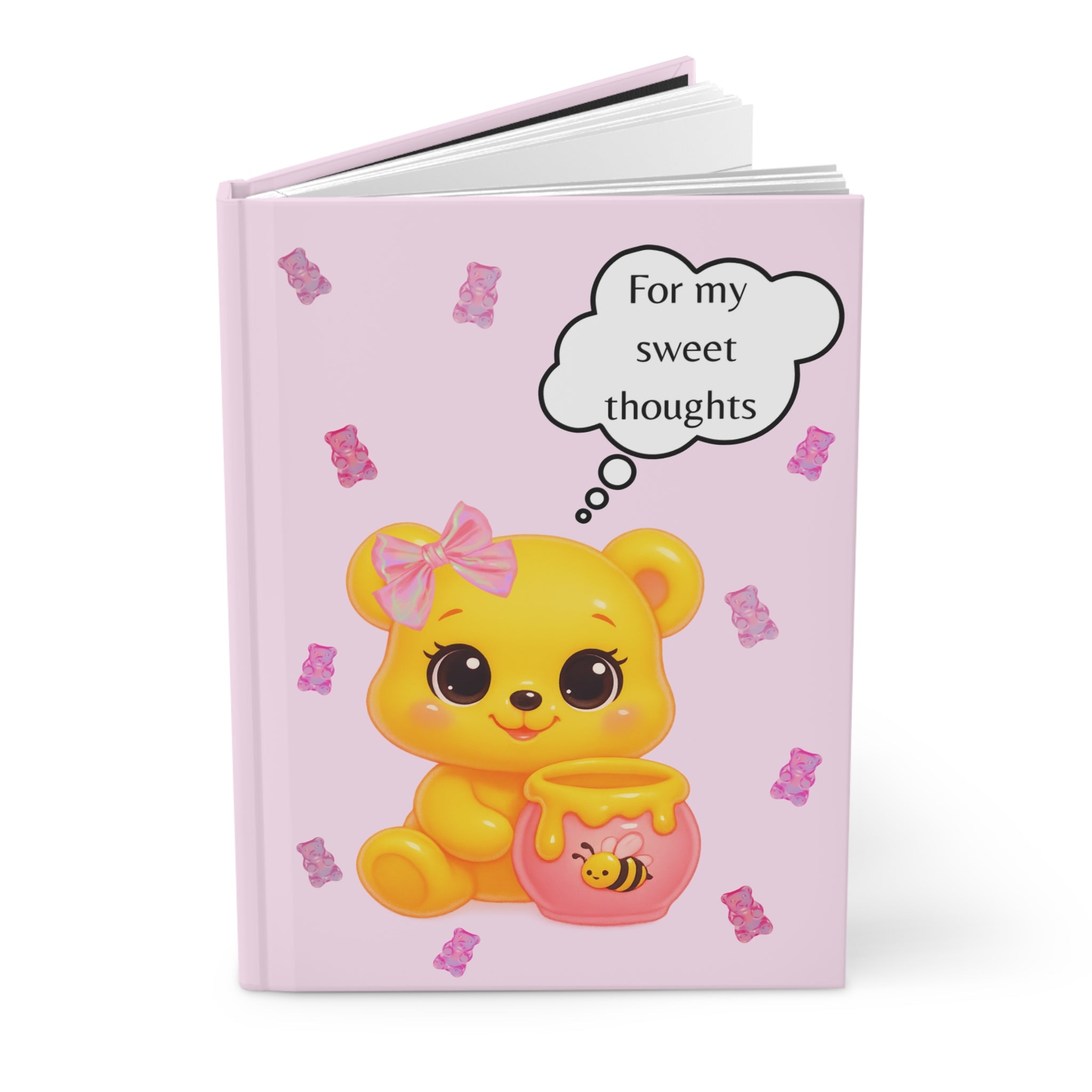 “For My Sweet Thoughts” Light Pink Hardcover Notebook - 150 Lined Pages | Aesthetic Gummy Bear Journal with Yellow Teddy Bear, Honey Bucket & Thought Bubble | Cute Luxury Stationary for Rich Girls