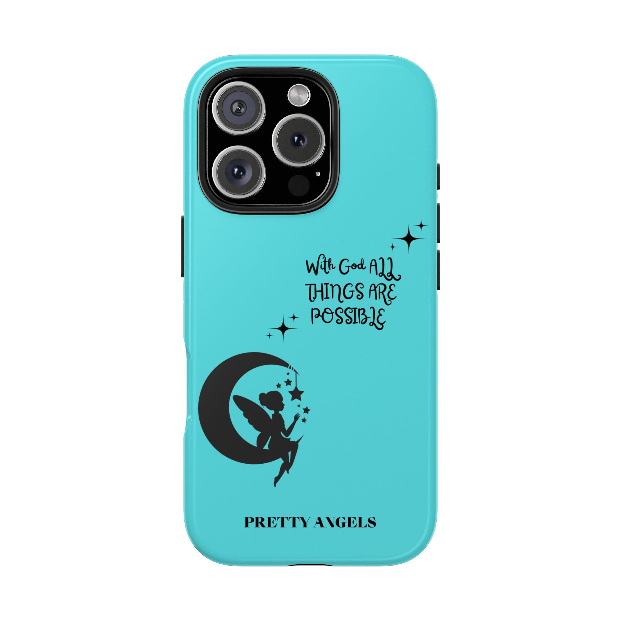 “With God All Things Are Possible” Teal Fairy Moon Tough Phone Case