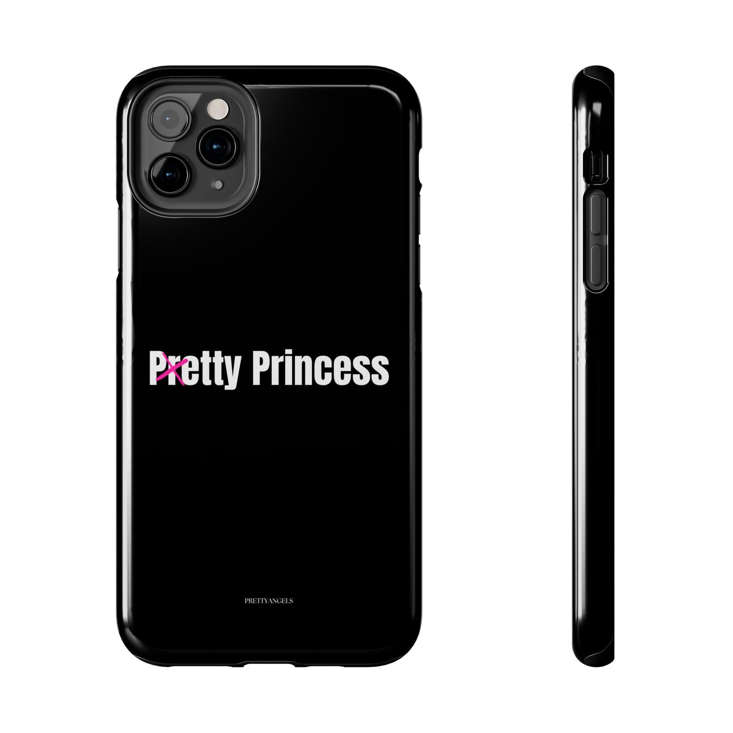 Pretty/Petty Princess Black Protective Phone Case