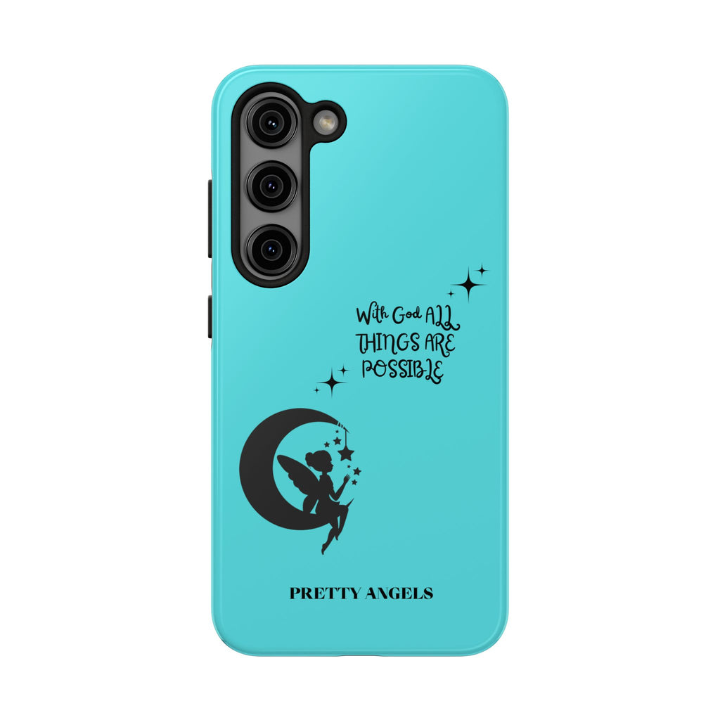 “With God All Things Are Possible” Teal Fairy Moon Tough Phone Case