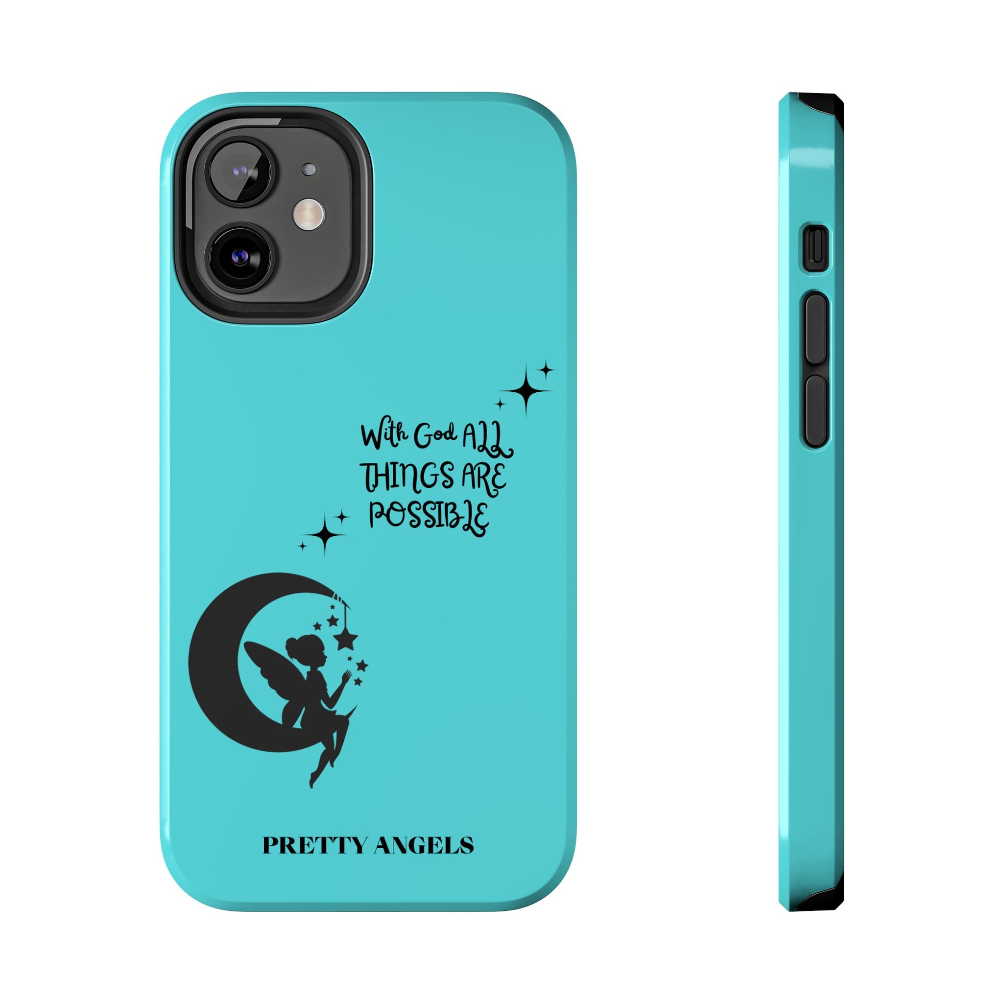 “With God All Things Are Possible” Teal Fairy Moon Tough Phone Case