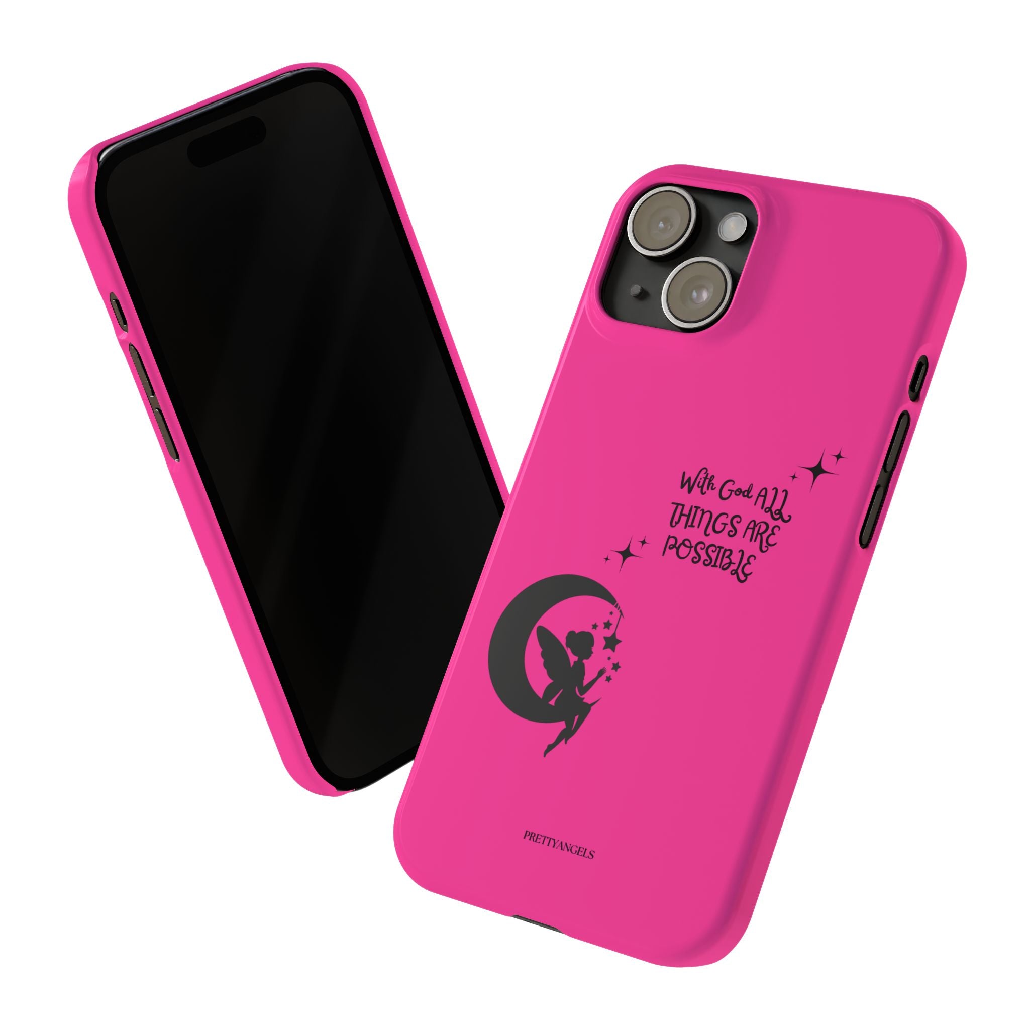 “With God All Things Are Possible Phone Case - Hot Pink Slim Cover with Fairy on Moon & Bible Verse for Faith-Filled Baddie Girls