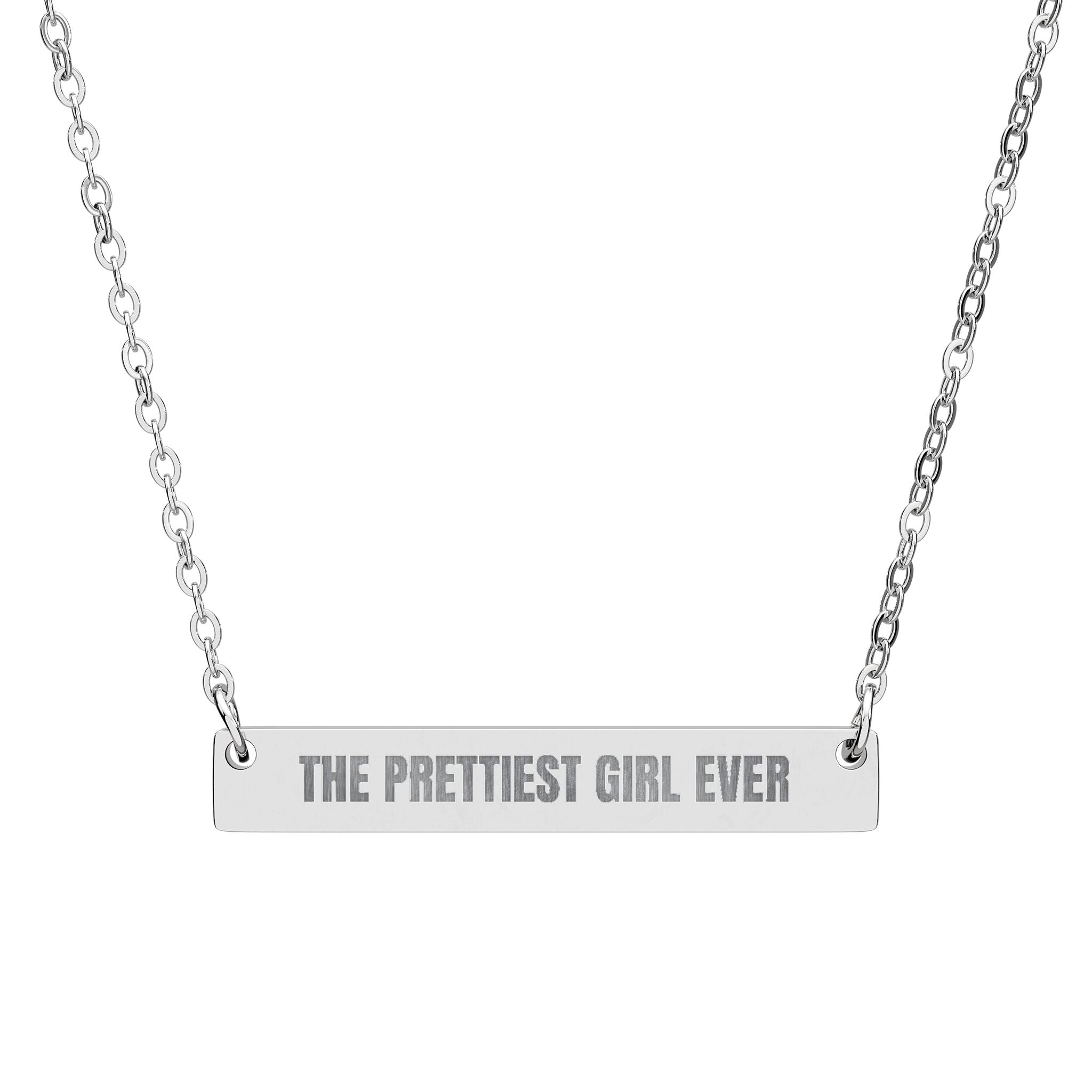 THE PRETTIEST GIRL EVER™ Engraved Bar Necklace – Bold All-Caps Minimalist Bar Pendant (316L Stainless Steel, Aesthetic Baddie Jewelry)