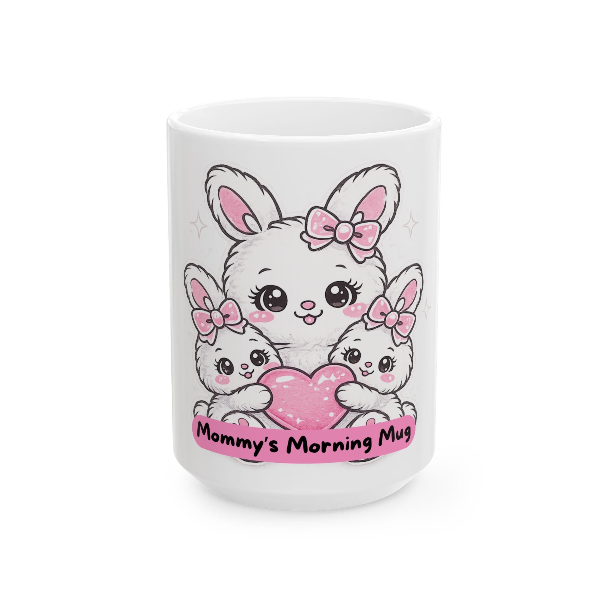Mommy’s Morning Mug — Cute Bunny Mom & Babies Ceramic Coffee Cup (11oz/15oz)