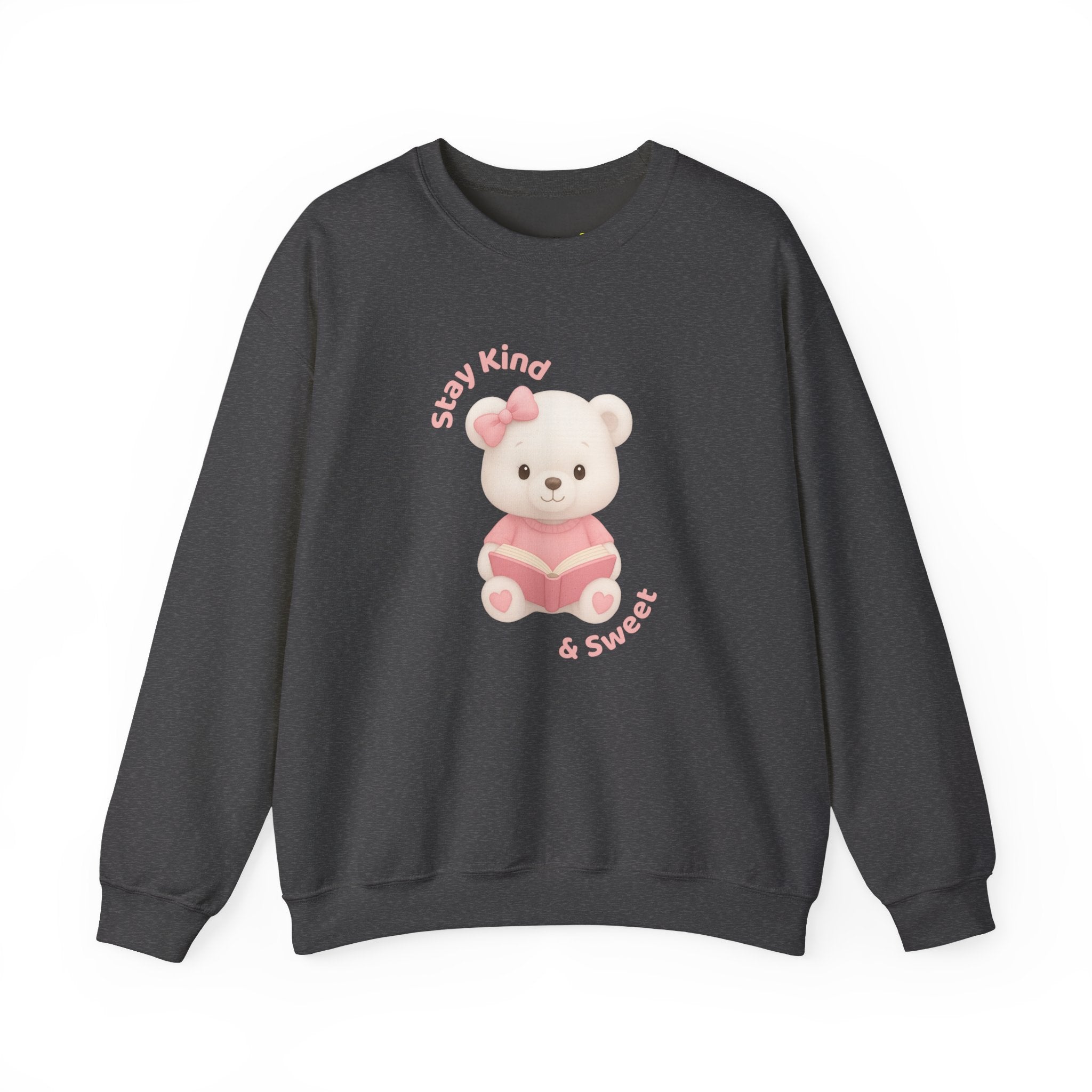 Stay Kind & Sweet™ Teddy Bear Sweatshirt | Cozy Ethically Made Unisex Sweater for Pretty Girls