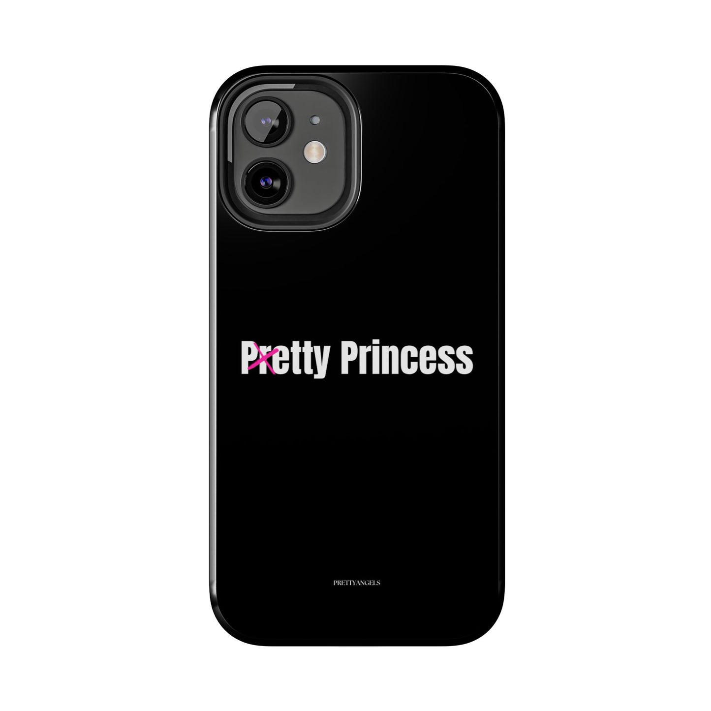 Pretty/Petty Princess Black Protective Phone Case