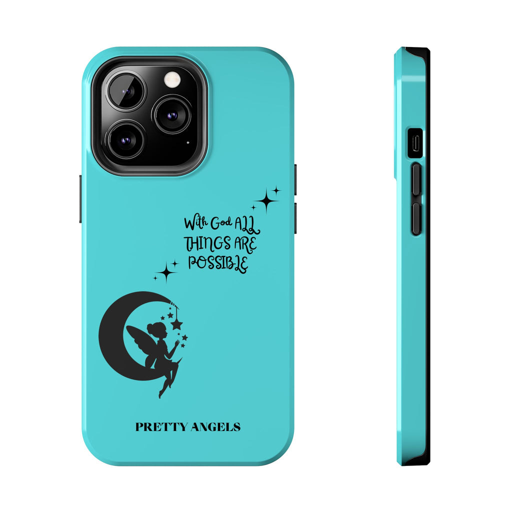“With God All Things Are Possible” Teal Fairy Moon Tough Phone Case