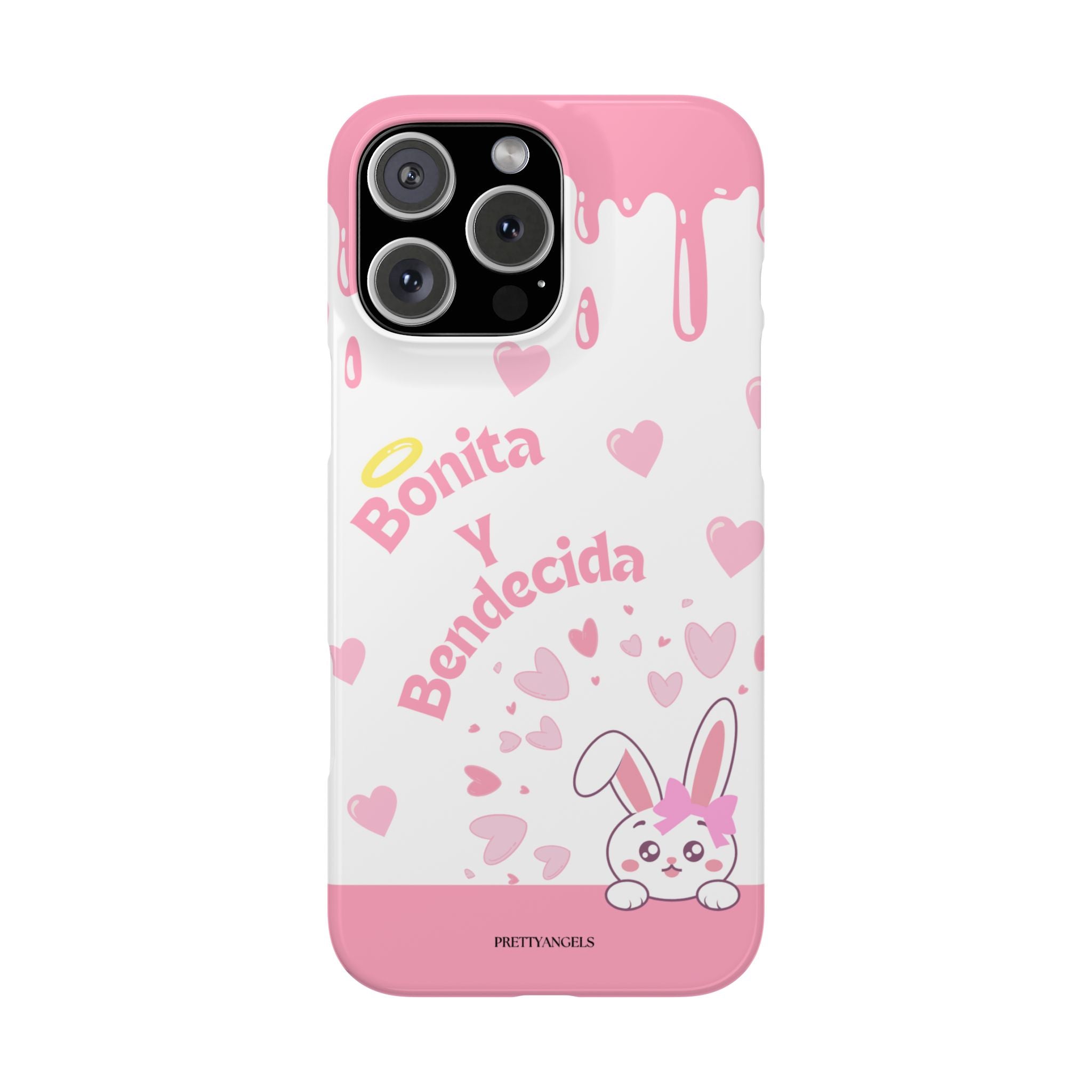 Bonita y Bendecida Phone Case - Slim Lightweight Pink Drip Cover with Bunny & Hearts for Stylish Latina Baddie Girls