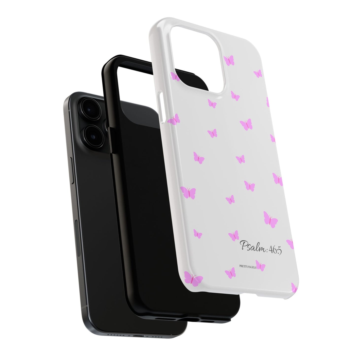 Pretty Pink butterfly Psalm 46:5 Tough Phone Case