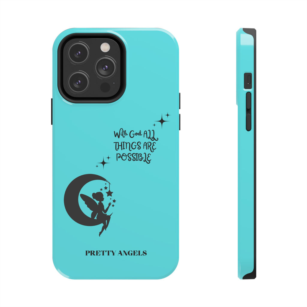 “With God All Things Are Possible” Teal Fairy Moon Tough Phone Case