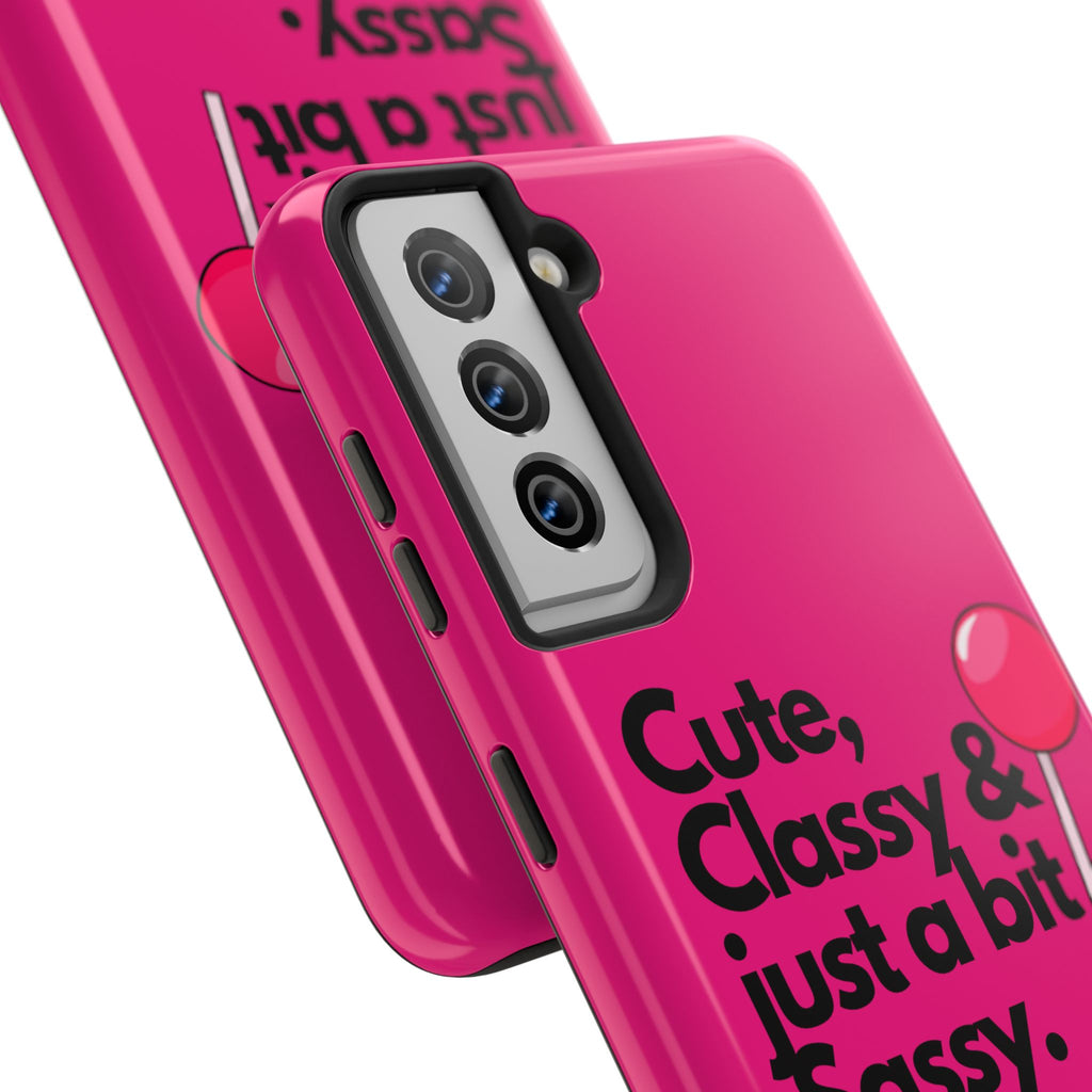 Cute Classy Just a Bit Sassy Hot Pink Phone Case — Lollipop Baddie Vibe Tough Phone Case