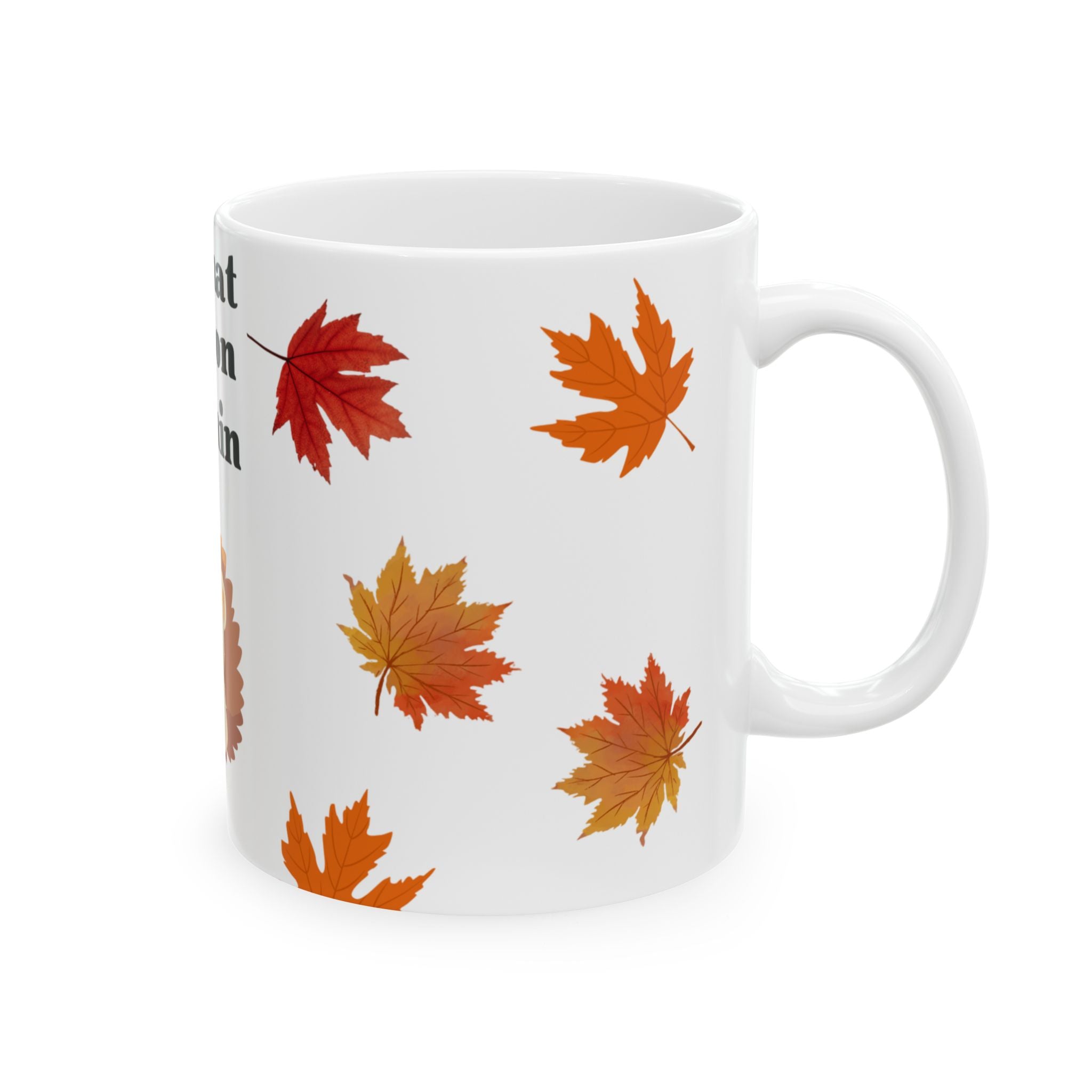 It’s That Season Again Fall Mug - Cute Autumn Animal Aesthetic, White Ceramic Cozy Mug for Girly Girls & Fall Lovers