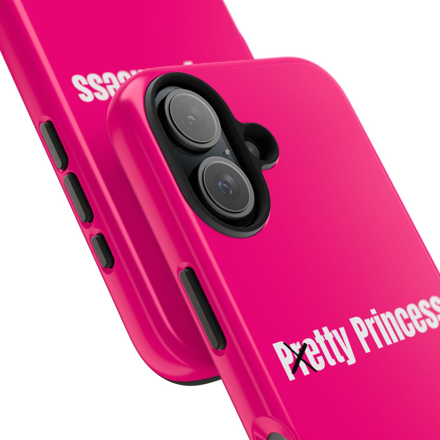 Pretty/Petty Princess Pink Protective Phone Case