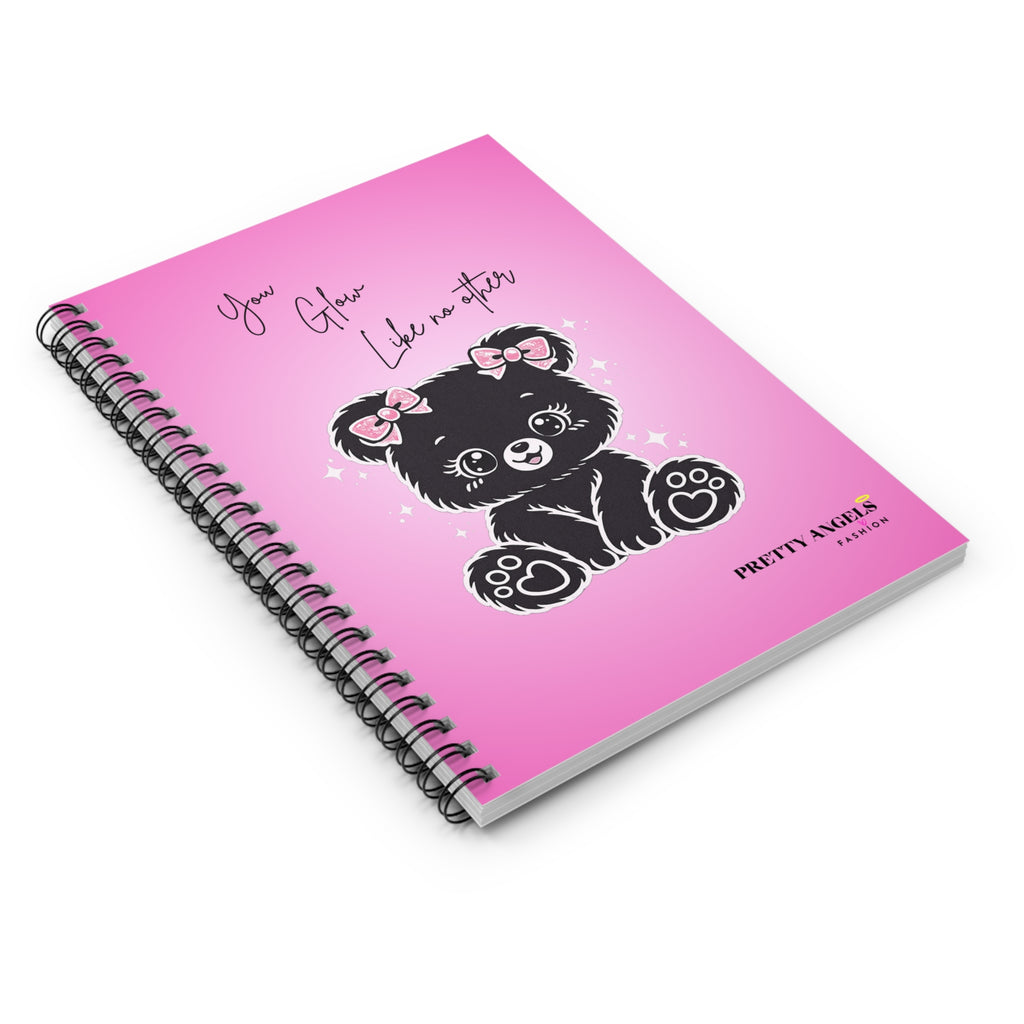 You Glow Like No Other — Cute Black Teddy Bear Spiral Notebook (Ruled)