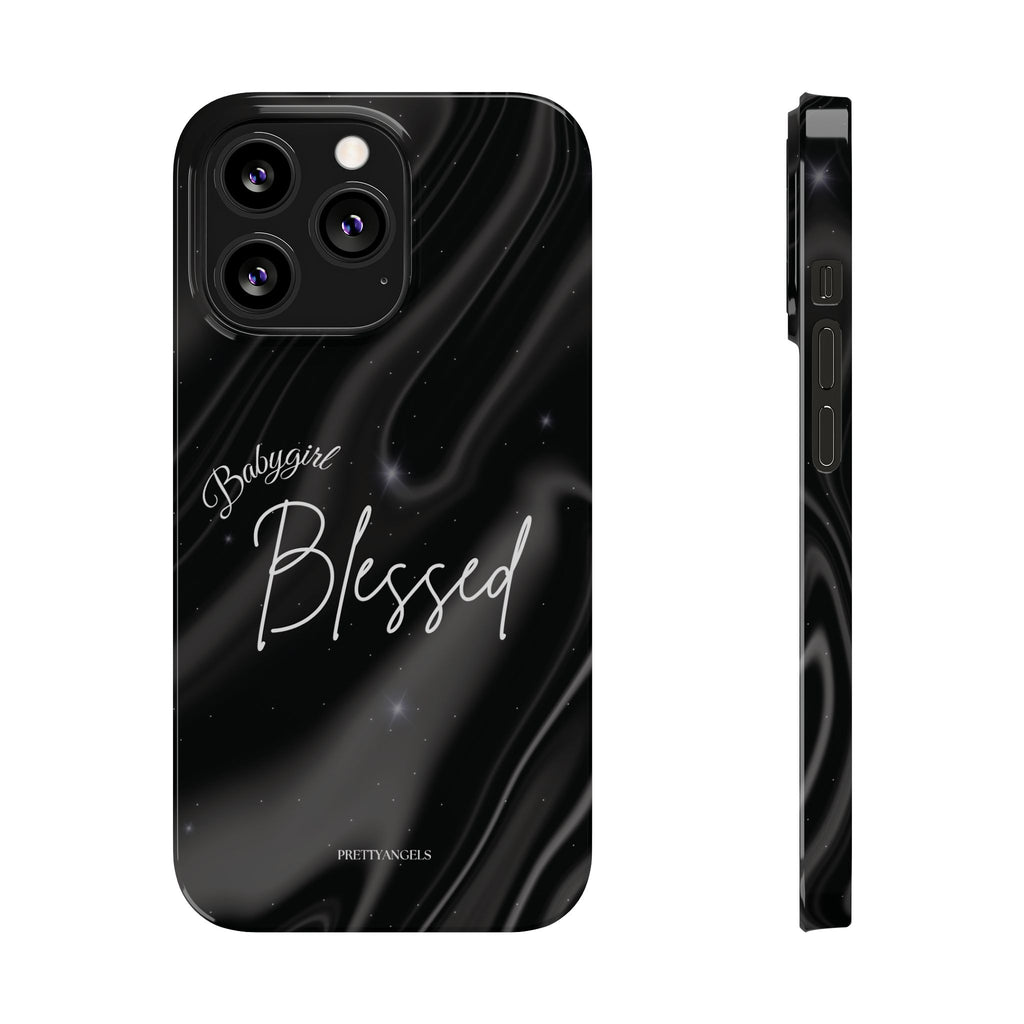 Blessed Babygirl Black Luxe Phone Case - Slim Lightweight & Protective for Rich Feminine Aesthetic Girls