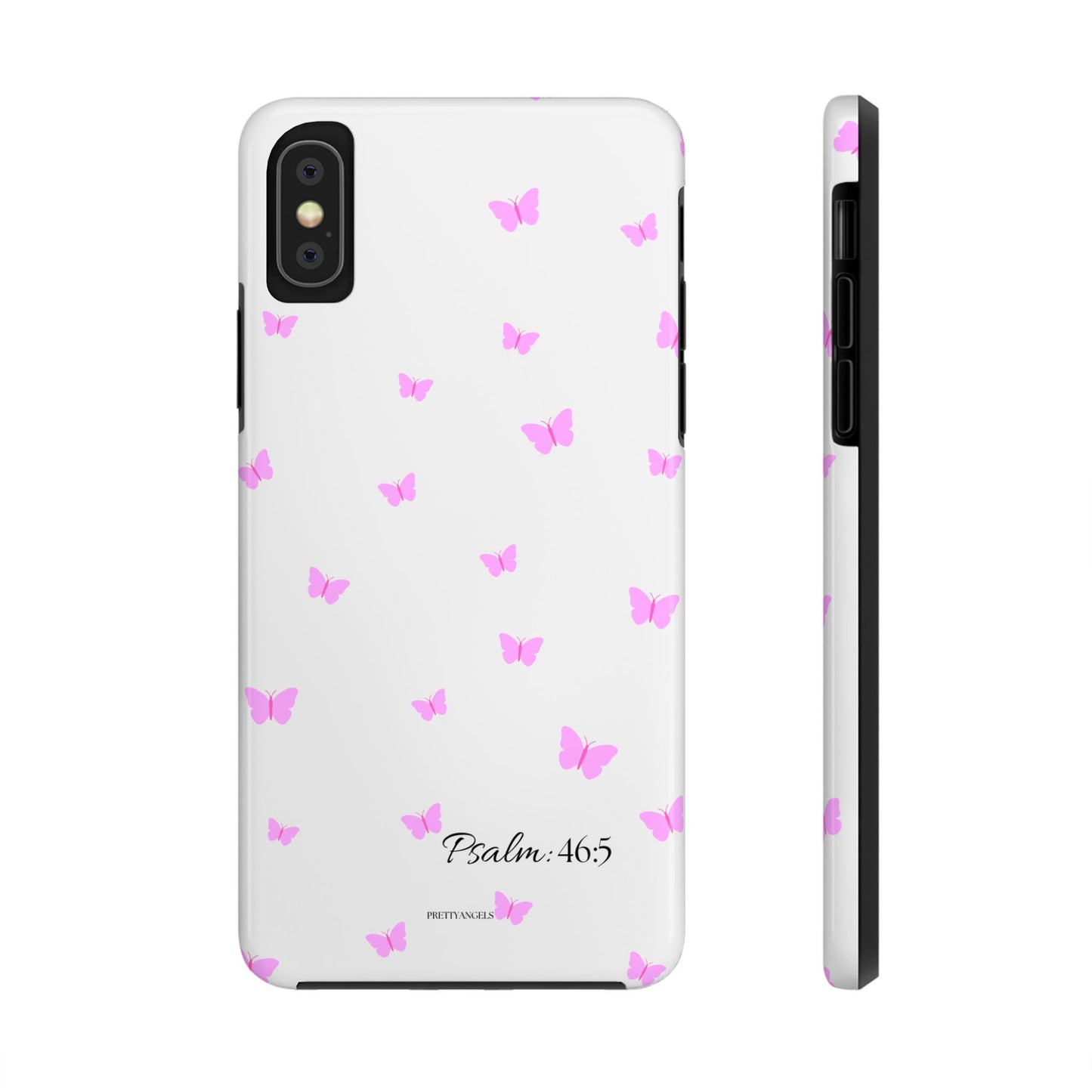 Pretty Pink butterfly Psalm 46:5 Tough Phone Case