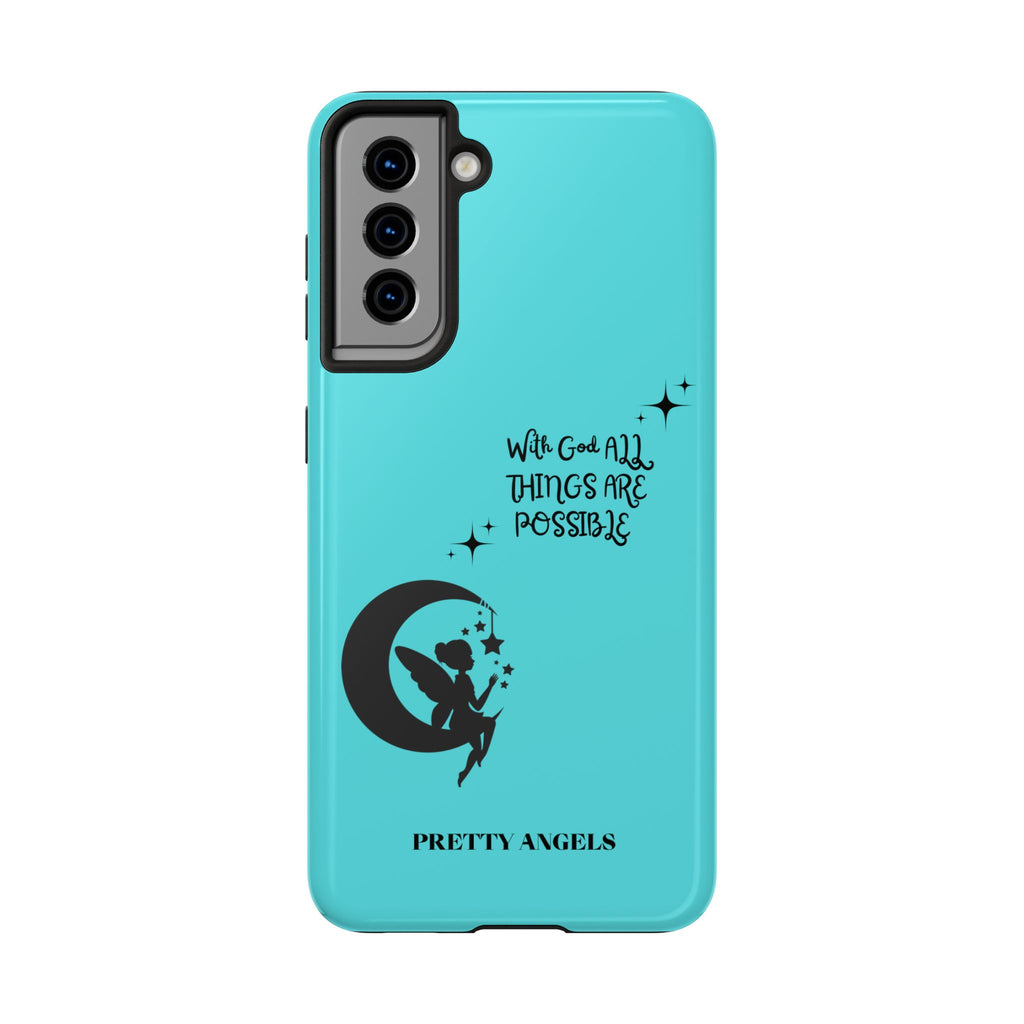 “With God All Things Are Possible” Teal Fairy Moon Tough Phone Case