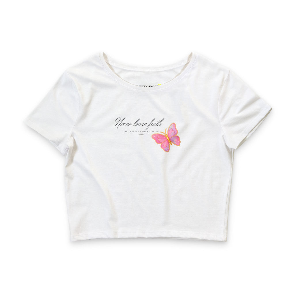 Never Lose Faith Butterfly Crop Tee — “Pretty Things Happen to Pretty Girls”