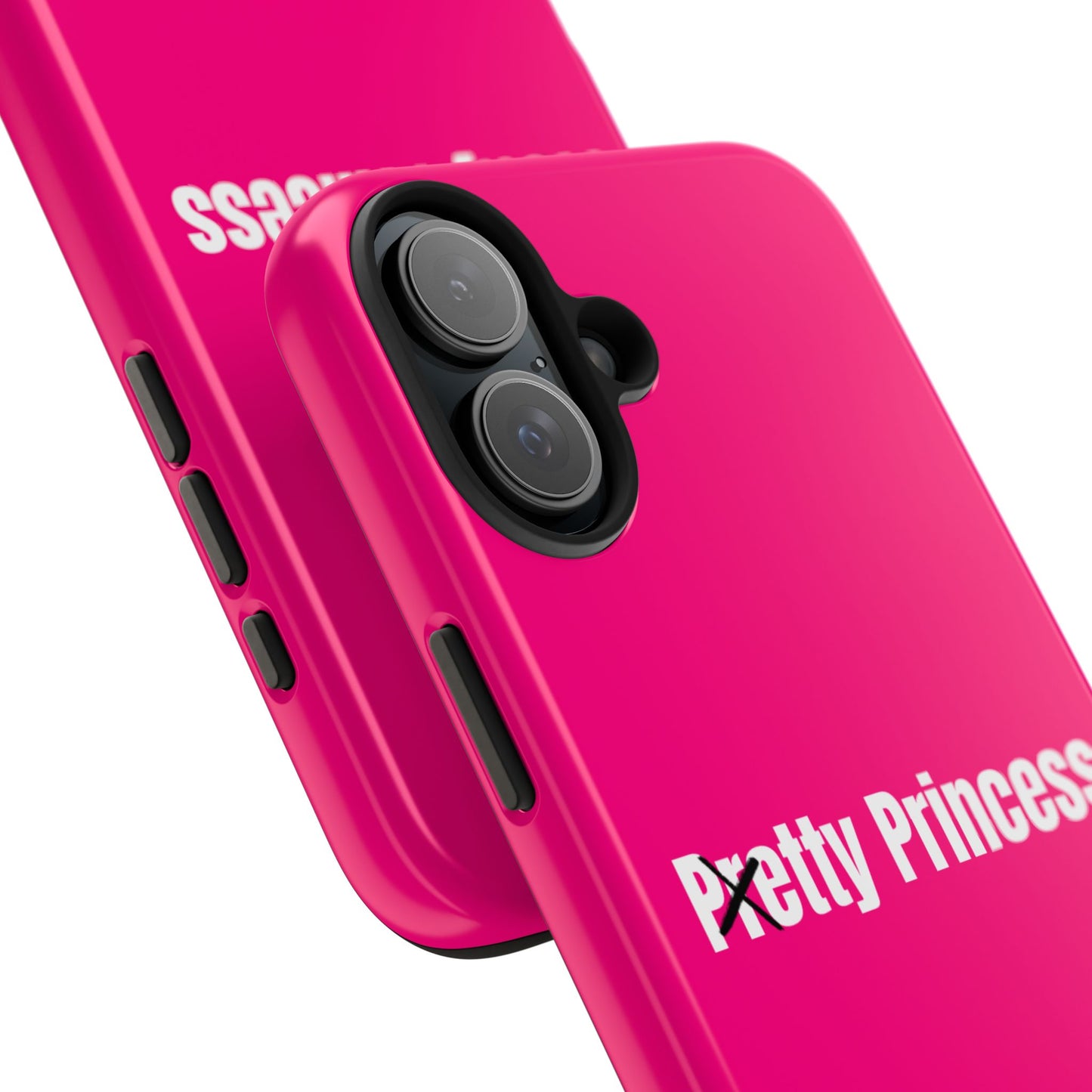 Pretty/Petty Princess Pink Protective Phone Case