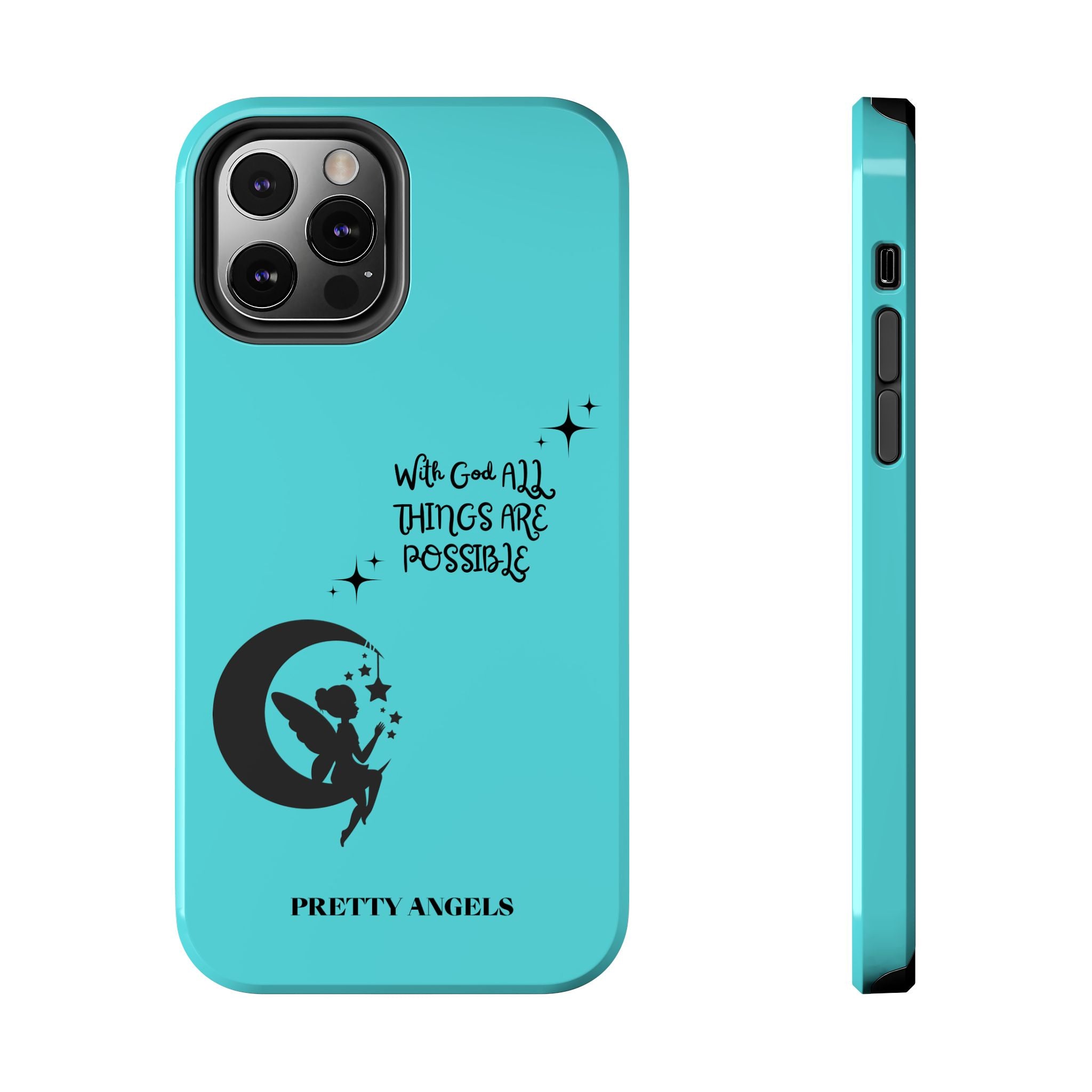 “With God All Things Are Possible” Teal Fairy Moon Tough Phone Case