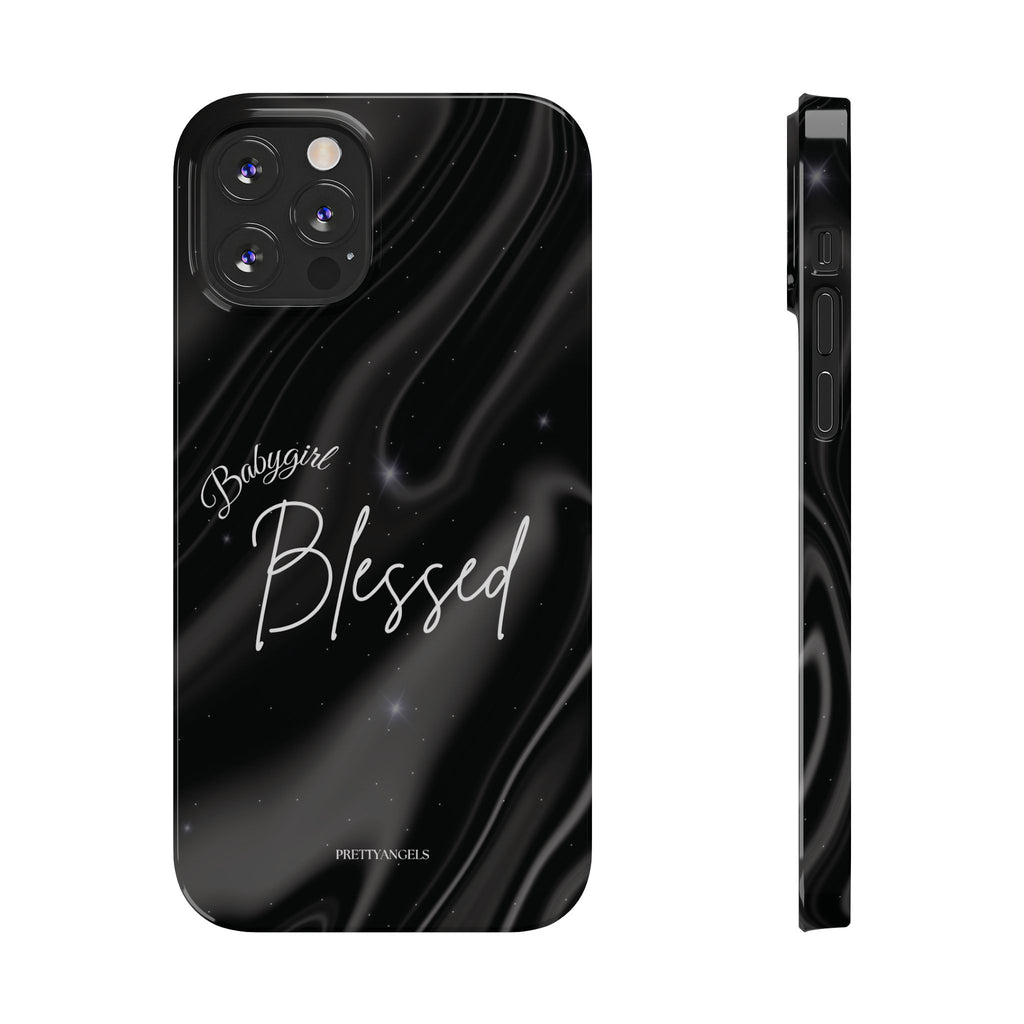 Blessed Babygirl Black Luxe Phone Case - Slim Lightweight & Protective for Rich Feminine Aesthetic Girls