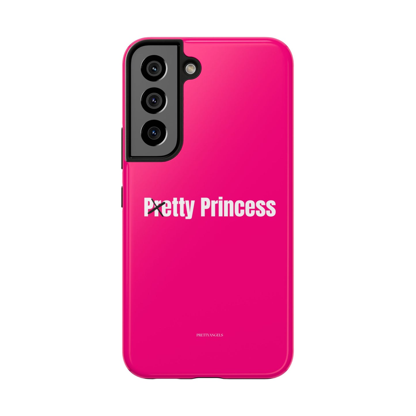 Pretty/Petty Princess Pink Protective Phone Case