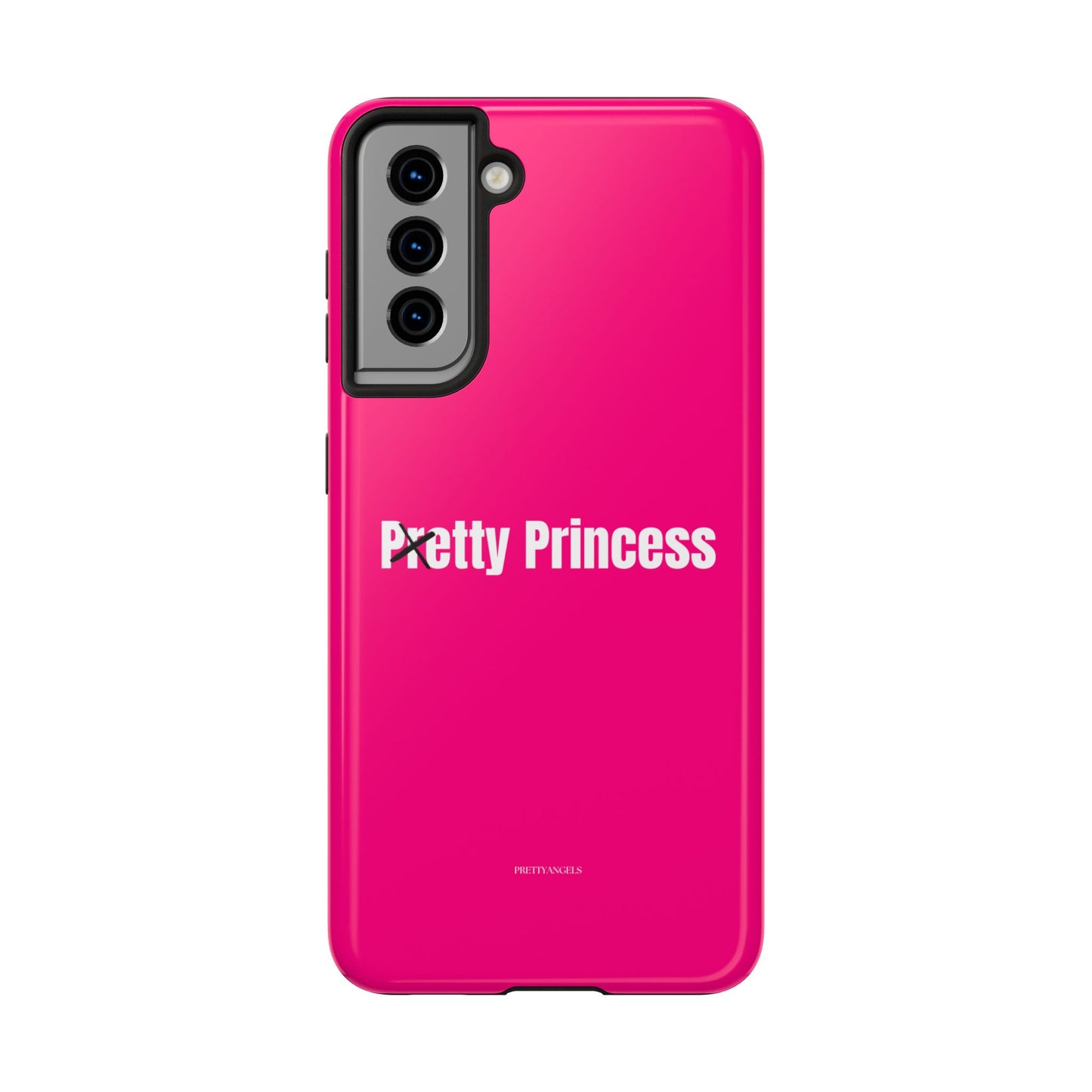 Pretty/Petty Princess Pink Protective Phone Case