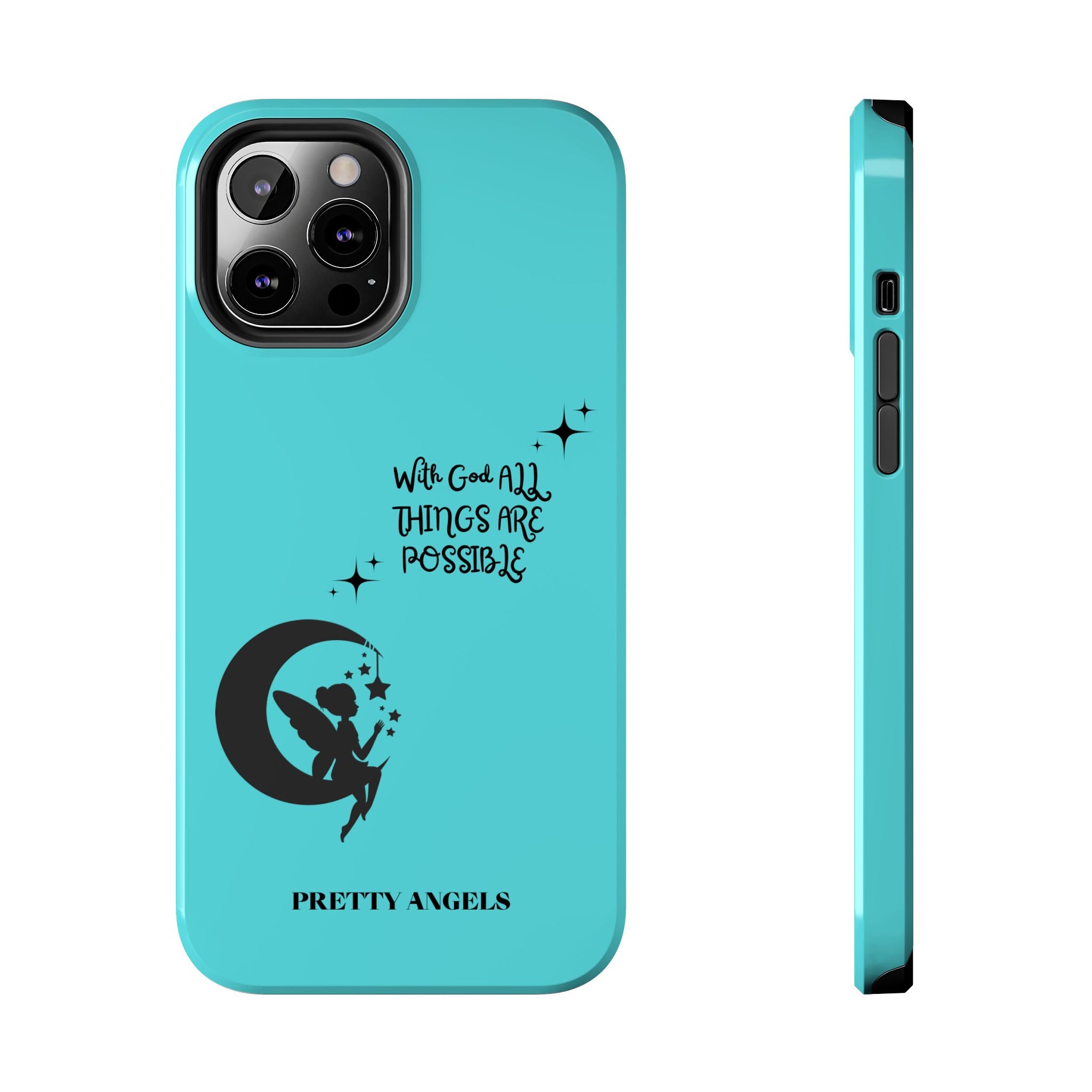 “With God All Things Are Possible” Teal Fairy Moon Tough Phone Case