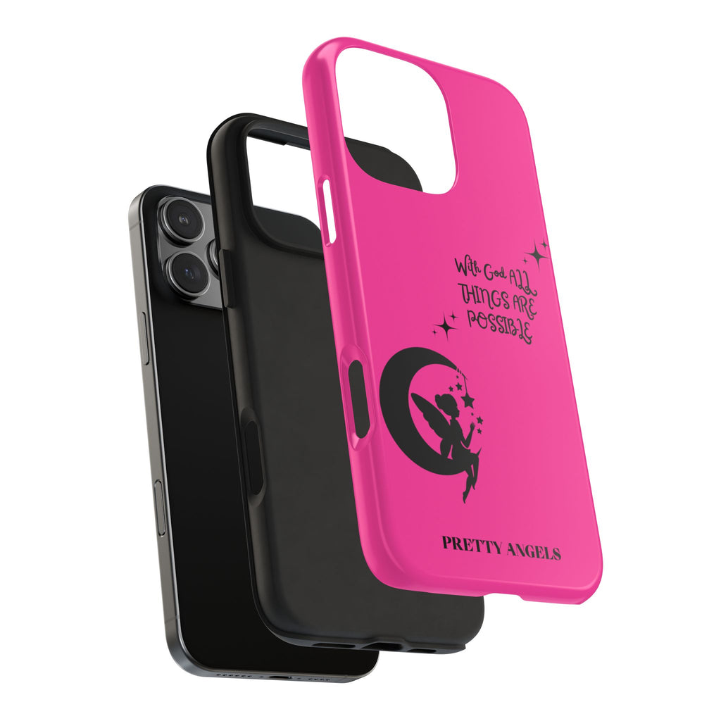 Pink 'With God All Things Are Possible' Fairy Moon Tough Phone Case