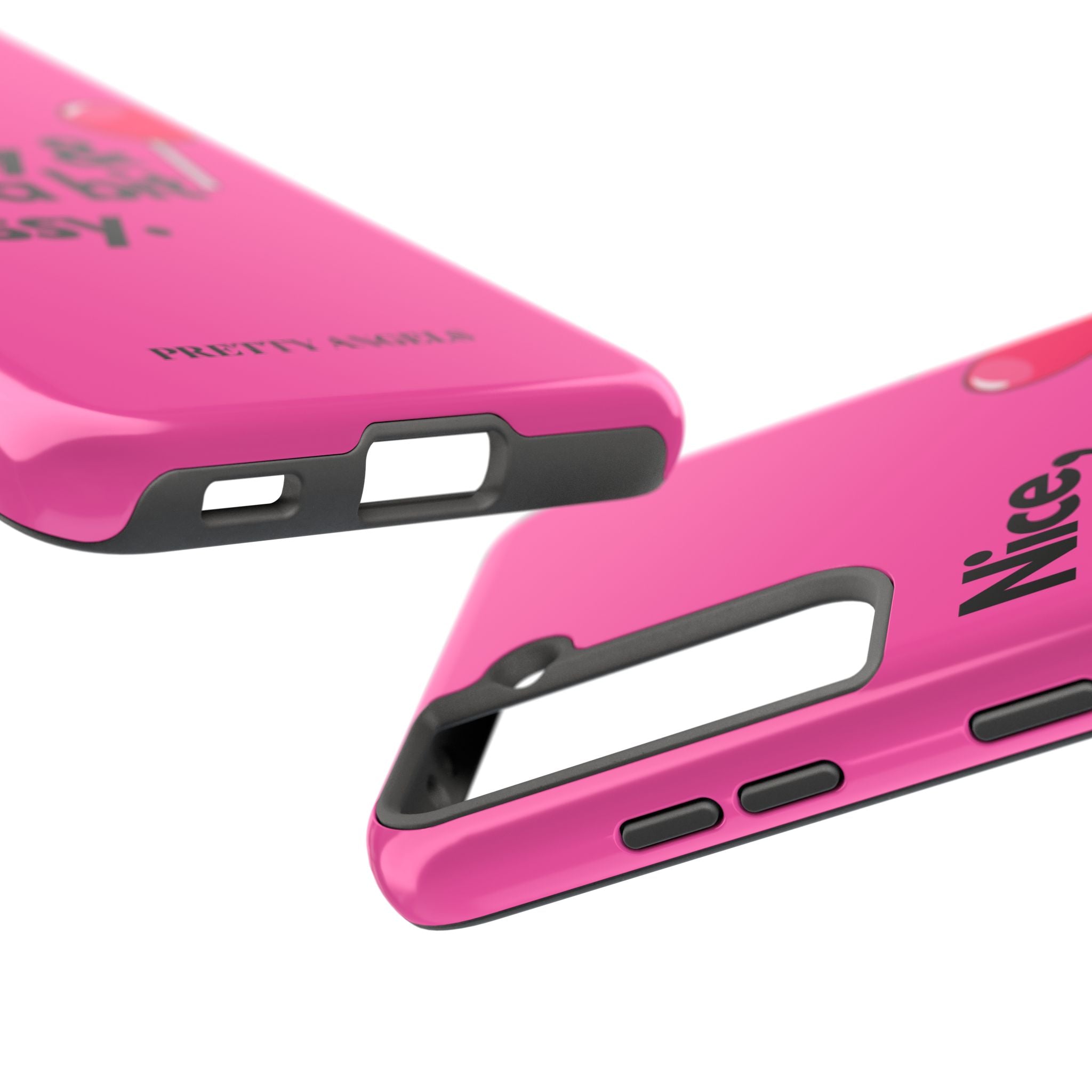 Nice Pretty & Just a Bit Bossy Pink Baddie Tough Phone Case