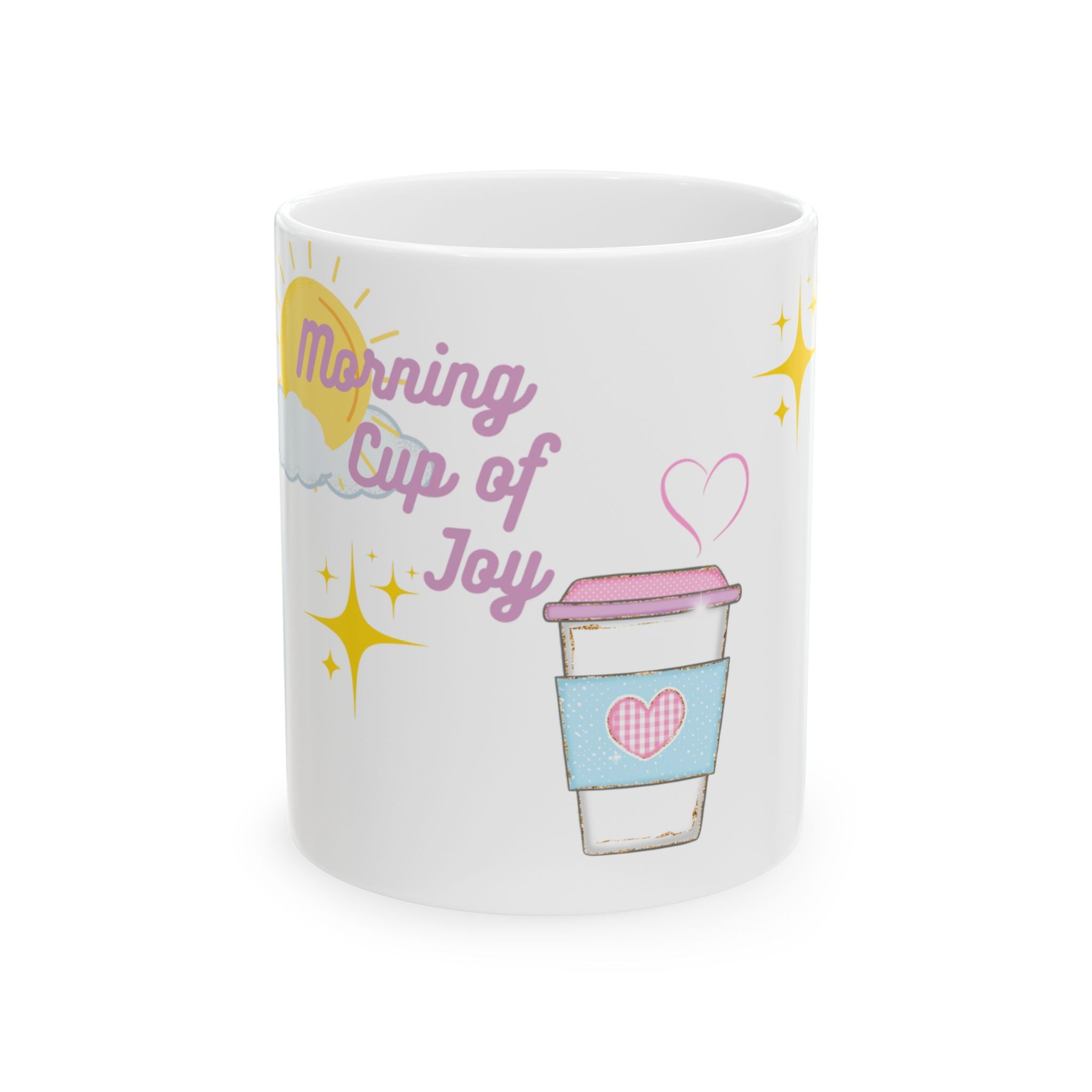 Joyful Morning Ceramic Mug - 11oz & 15oz, Morning Cup of Joy™ – Cute White Ceramic Mug with Sun, Cloud & Coffee Cup Design – Dishwasher & Microwave Safe, Cute Coffee Cup, Gift for Coffee Lovers, Inspirational Mug, Unique Girly Kitchen Decor