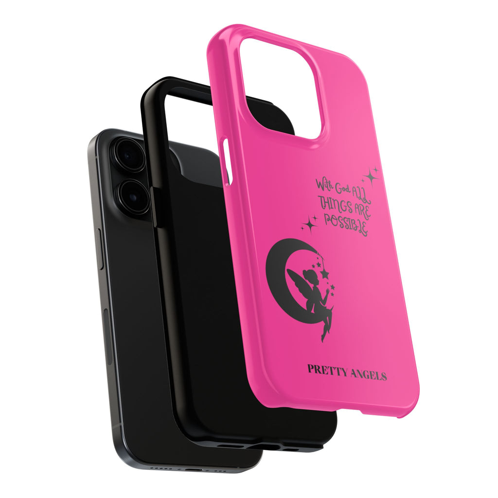 Pink 'With God All Things Are Possible' Fairy Moon Tough Phone Case