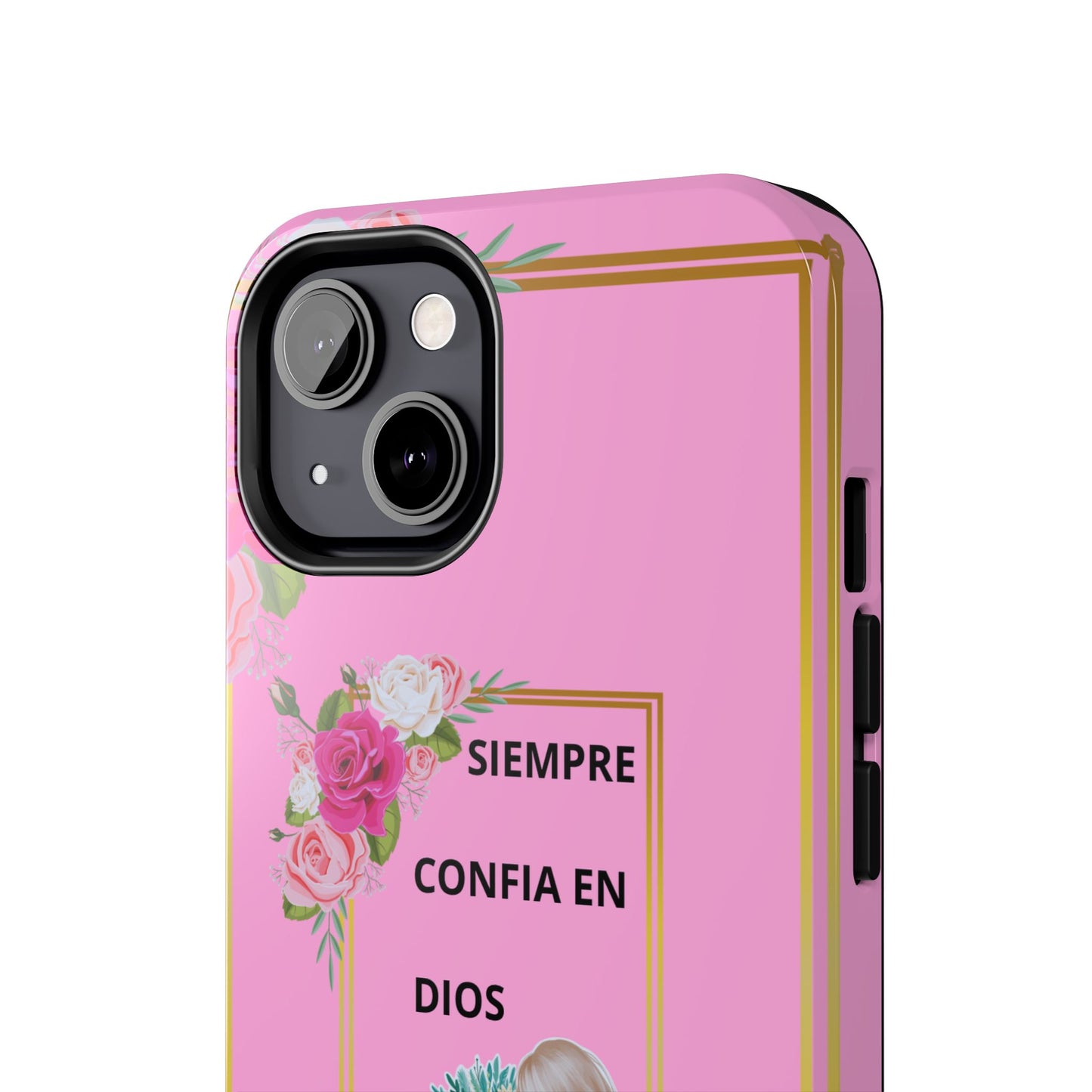 Pretty Pink 'Confia en Dios' Phone case