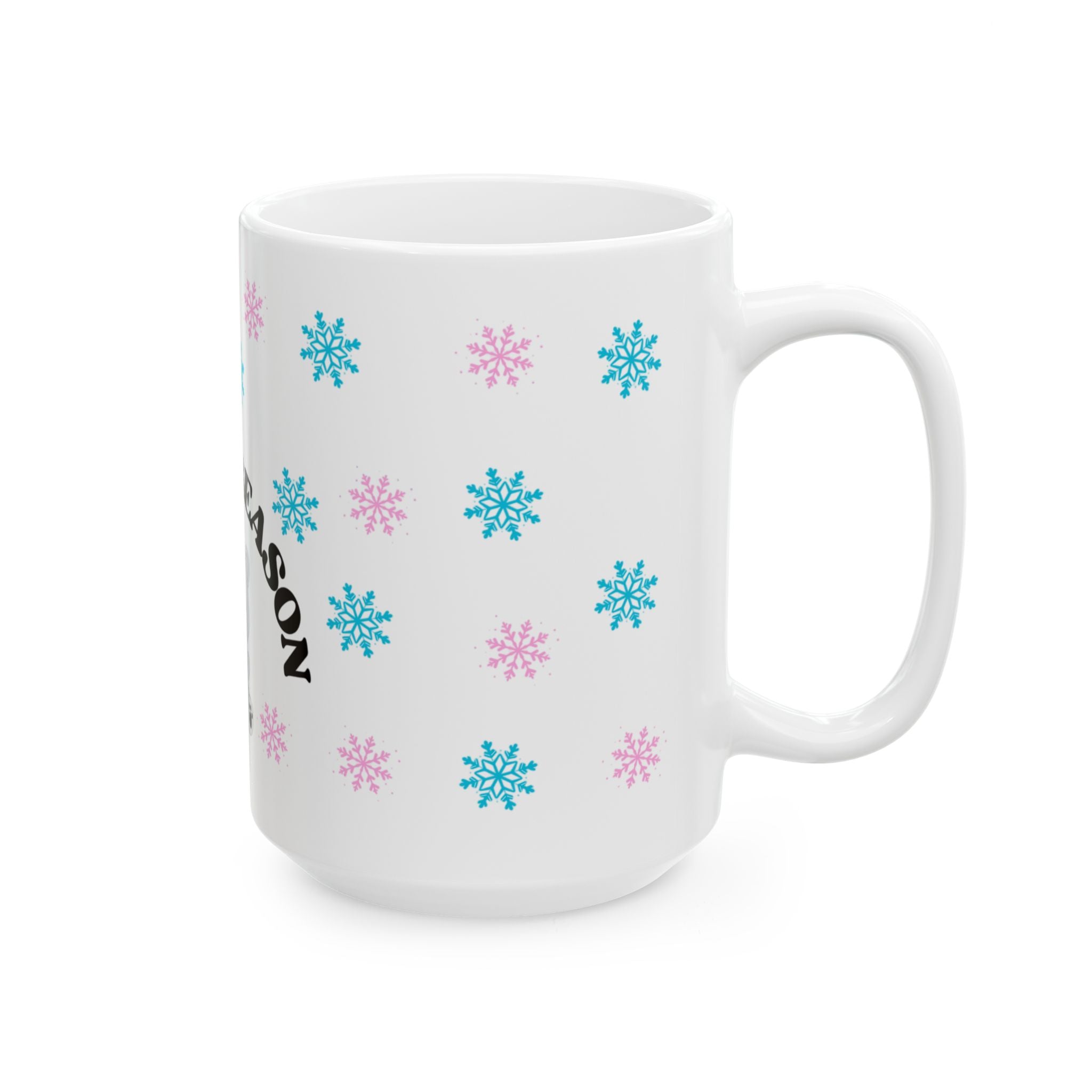 “It’s My Season Again” Luxury Winter Mug - Cute Grey Polar Bear with Crown, Blue & Pink Snowflakes - Girly Ceramic Mug for Rich Winter Queens, Cozy Home Decor, Winter Wonderland Mug for Girls