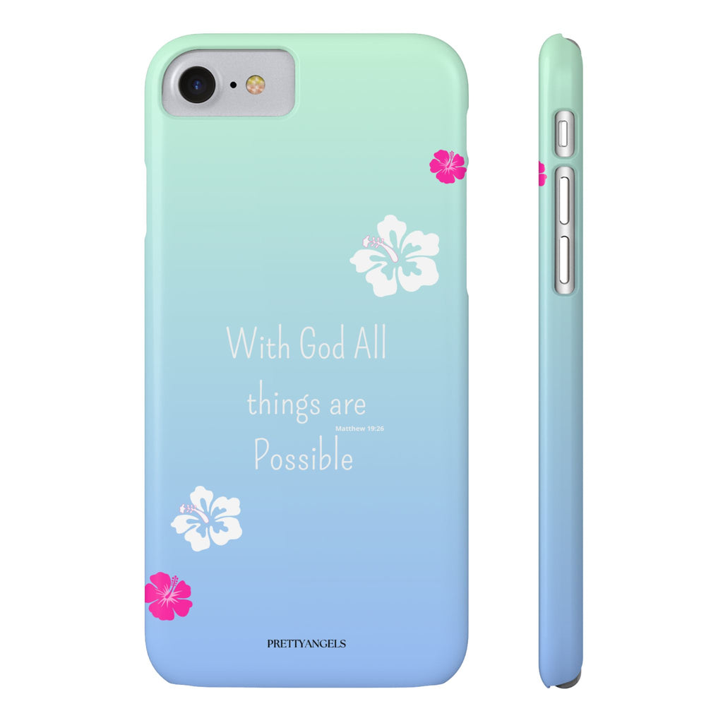 “With God All Things Are Possible” Phone Case - Ocean Barbie Aesthetic Slim Case Cover in Teal Blue Ombré with Hot Pink & White Hibiscus Flowers