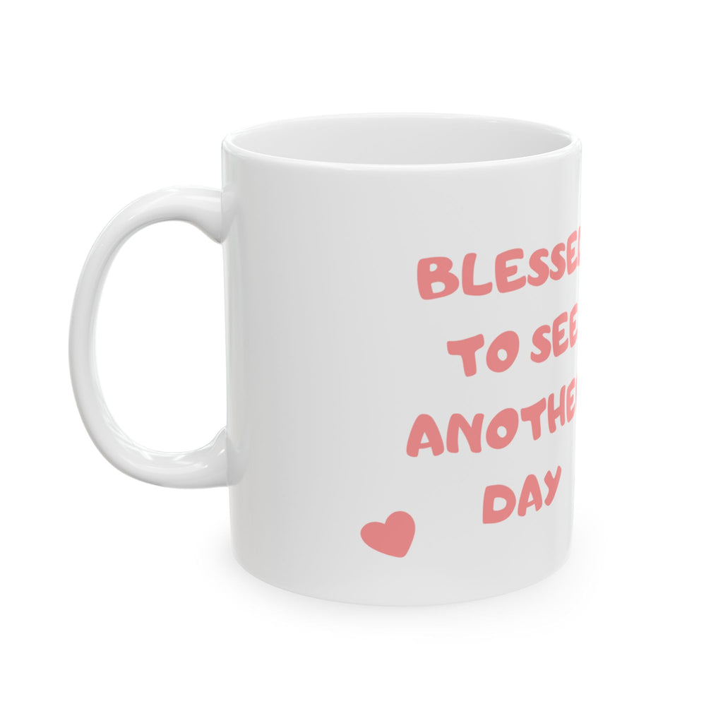 Blessed to See Another Day™ Holiday Mug – Cute Baby Squirrel Pink Puffer Coffee Mug (11oz & 15oz) | Aesthetic Girly Christmas Gift
