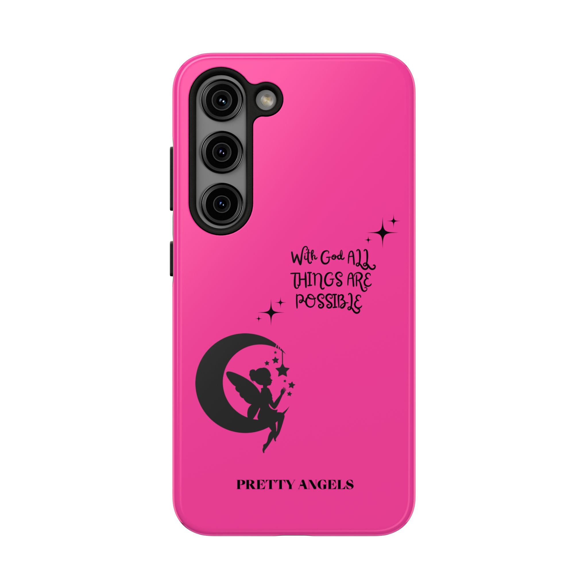 Pink 'With God All Things Are Possible' Fairy Moon Tough Phone Case
