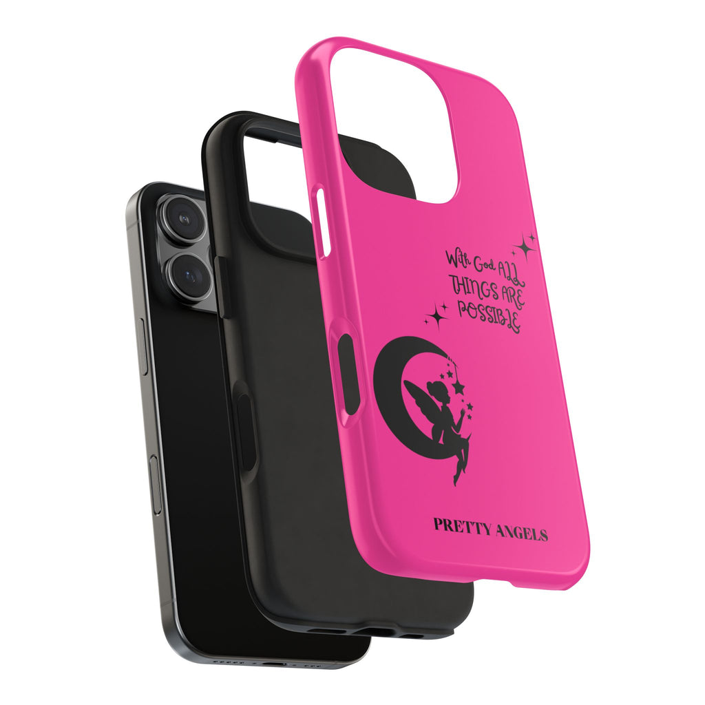 Pink 'With God All Things Are Possible' Fairy Moon Tough Phone Case