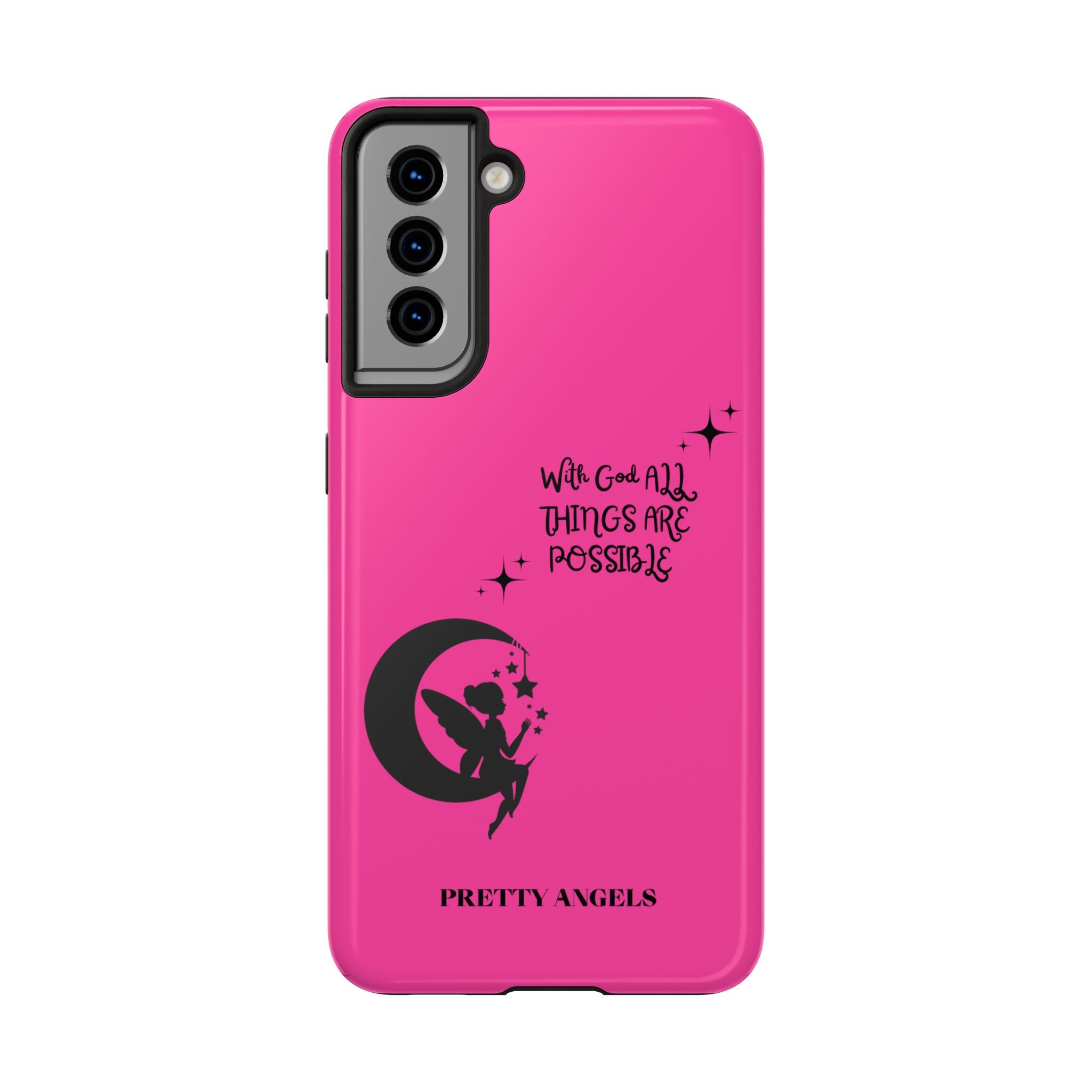 Pink 'With God All Things Are Possible' Fairy Moon Tough Phone Case